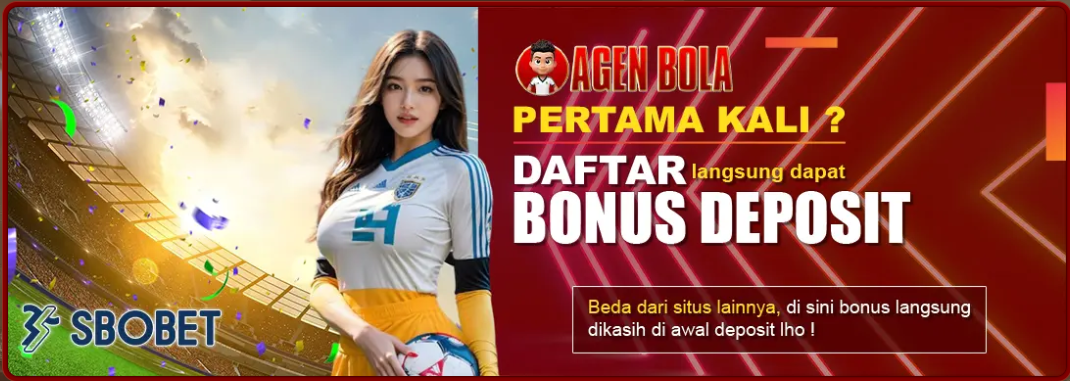 Agen Bola Panduan Lengkap untuk Pecinta Taruhan Sepak Bola