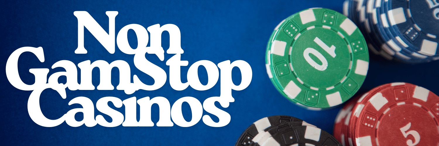 Explore the Benefits of Casinos Not on Gamstop UK