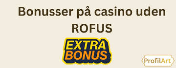 Casinoer Uden Om Rofus Din Guide til Spil uden Begrænsninger