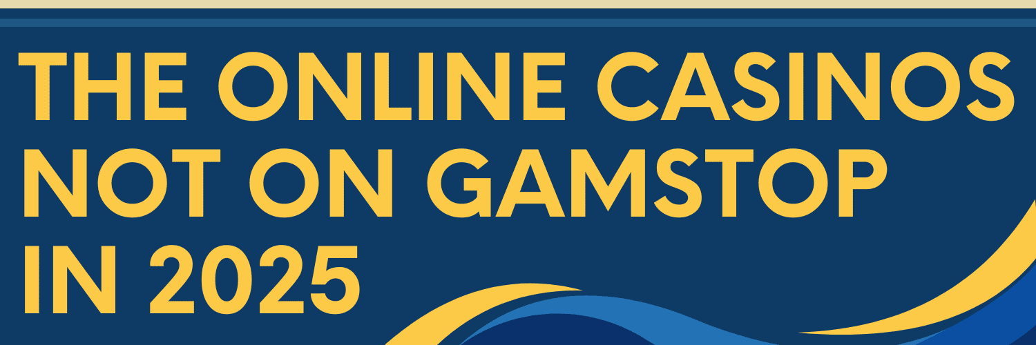 Exploring Casino Sites Not on Gamstop -1867021841