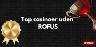 Spil uden ROFUS i Danmark En Guide til Alternativer -1316354246 Spil uden ROFUS i Danmark En Guide til Alternativer -1316354246